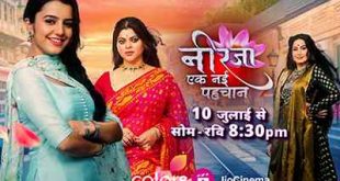 Neerja Ek Nayi Pehchaan is a Colors Tv serial show.